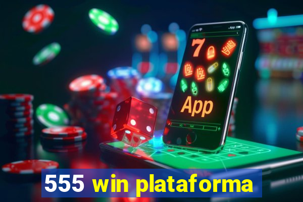 555 win plataforma